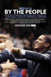 Сделано людьми: Выборы Барака Обамы 2009 постер
