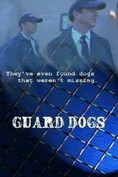 Guard Dogs постер