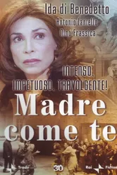 Madre come te постер