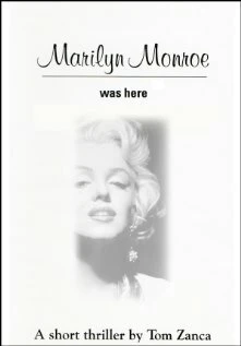 Постер Marilyn Monroe Was Here