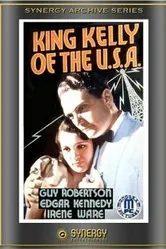 King Kelly of the U.S.A. постер