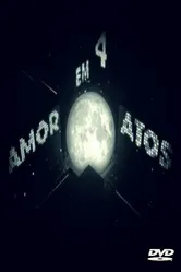 Любовь в 4-х действиях 2011 постер