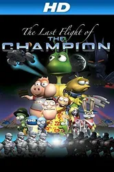 Last Flight of the Champion постер