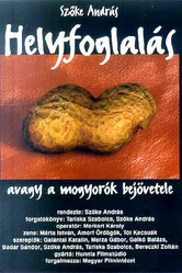 Helyfoglalás, avagy a mogyorók bejövetele постер