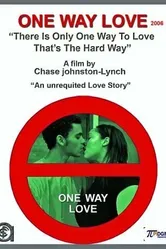 One Way Love постер
