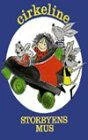 Постер Cirkeline: Storbyens mus