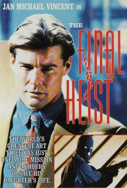 Постер The Final Heist