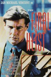 The Final Heist постер