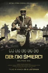 Облака смерти. Битва при Болимове 1915 2020 постер