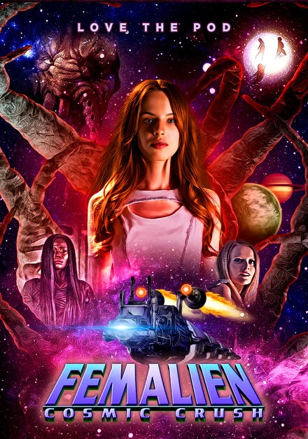 Постер Femalien: Cosmic Crush