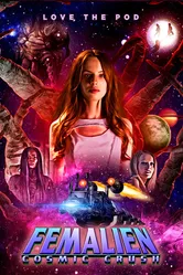 Femalien: Cosmic Crush постер