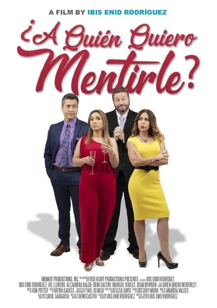 Постер A Quien Quiero Mentirle?