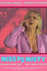 Miss Vs. Misty постер
