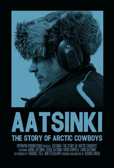 Постер Аатсинки: История ковбоев Арктики 2013