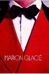 Marron Glacé постер
