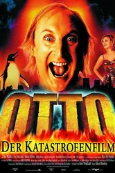 Otto - Der Katastrofenfilm постер