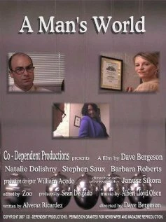 Постер A Man's World 2007