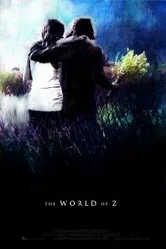 The World of Z постер