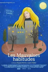 Les mauvaises habitudes постер