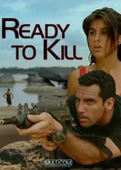 Ready to Kill постер