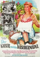 Der Kaiser und das Wäschermädel постер
