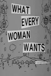What Every Woman Wants 1962 постер
