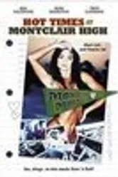 Hot Times at Montclair High постер