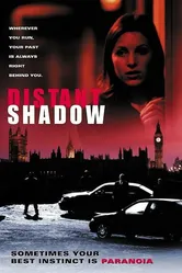 Distant Shadow постер