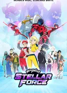Miraculous Stellar Force постер