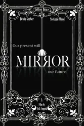 Mirror 2014, США, короткометражка постер