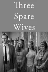 Three Spare Wives постер