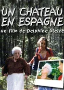 Un château en Espagne постер