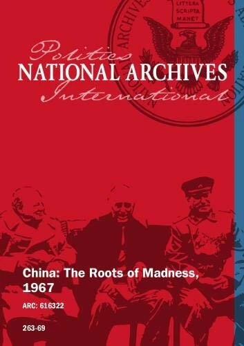 Постер Китай: Истоки Безумия 1967