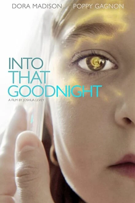 Постер Into That Goodnight