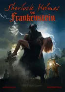 Sherlock Holmes vs Frankenstein постер