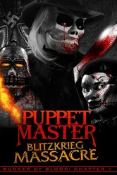 Puppet Master: Blitzkrieg Massacre постер