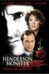 The Henderson Monster постер