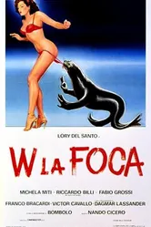 Да здравствует тюлень! 1982 постер