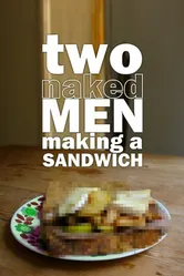 Two Naked Men Making a Sandwich постер