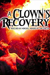 A Clown's Recovery постер