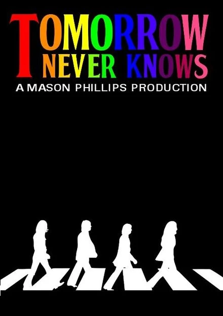 Постер Tomorrow Never Knows 2015