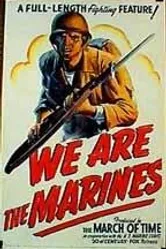 We Are the Marines постер