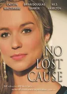 No Lost Cause постер
