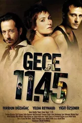 В ночь на 11:45 2005 постер