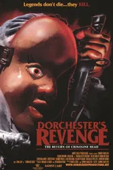 Dorchester's Revenge: The Return of Crinoline Head постер