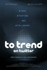 To Trend on Twitter постер