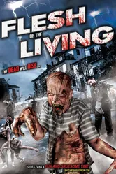 Flesh of the Living постер