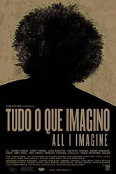 Tudo o Que Imagino постер