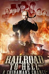Railroad to Hell: A Chinaman's Chance постер