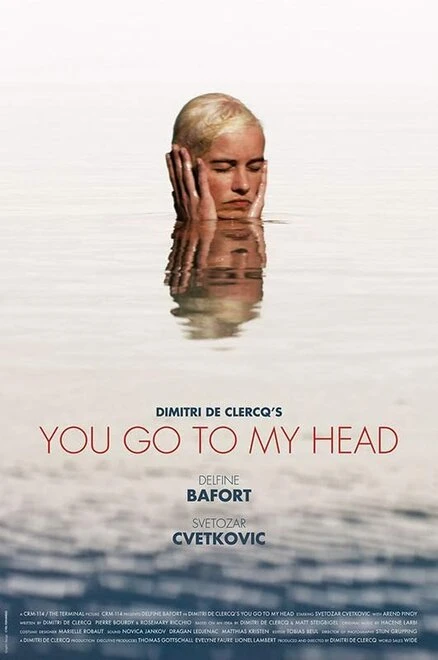 Постер You Go to My Head 2017